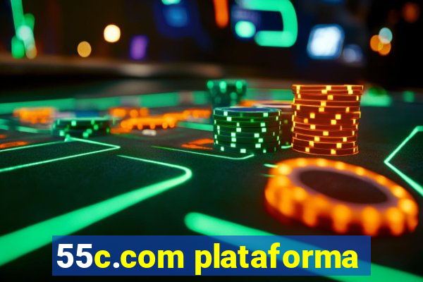 55c.com plataforma